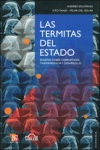 Las termitas del Estado Las termitas del Estado