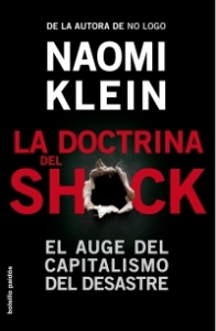 La doctrina del shock La doctrina del shock